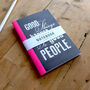 Good Things Happen To Good People A6 Notebook, thumbnail 3 of 3