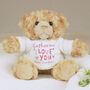 Personalised I Love You Teddy Bear, thumbnail 3 of 4