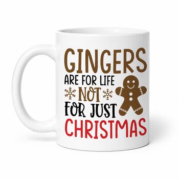 Gingers Are For Life Christmas Mug, 7 of 7
