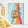 Good Things Ahead Motivational Quote Print, thumbnail 4 of 4