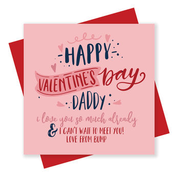 Valentine's Day Card To Daddy From Bump, 2 of 3