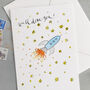 'Well Done You!' Rocket Congratulations Card, thumbnail 3 of 3