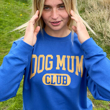 Dog Mum Club University Style Slogan Sweatshirt, 7 of 10