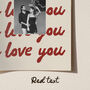 I Love You Personalised Photo Print, thumbnail 10 of 12