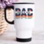 Colourful Dad Travel Mug, thumbnail 1 of 2