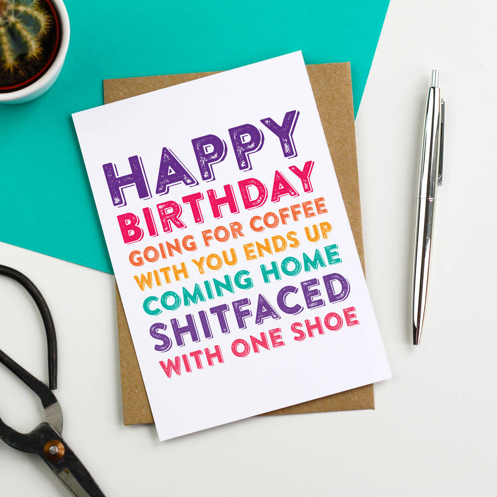 Happy Birthday Coffee With You Funny Greetings Card By Do You Punctuate ...