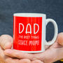 'Best Thing Since Mum' Funny Mug For Dad, thumbnail 1 of 3