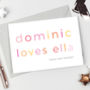 Personalised 'Loves' Valentines Card, thumbnail 1 of 2