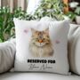 Personalised Cat Reserved For Cushion Cover, thumbnail 4 of 12