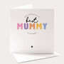 Best Mummy In The World Birthday Card, thumbnail 1 of 4