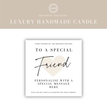 Friend Gift Personalised Special Friend Candle, 5 of 5