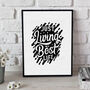 Just Living My Best Life Black And White Art Print, thumbnail 1 of 2