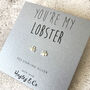 'You're My Lobster' Sterling Silver Earrings, thumbnail 1 of 6