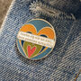 Love Not Because, But Despite Polish Proverb Pin Badge, thumbnail 1 of 4