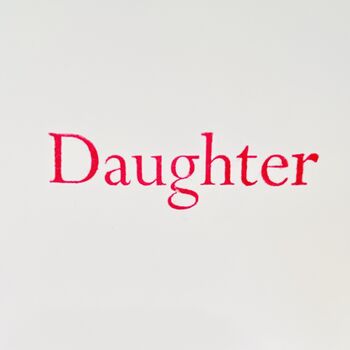Daughter Handmade Birthday Card, 2 of 3