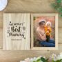 Personalised Personalised The World's Best Mum Book Photo Frame, thumbnail 5 of 8