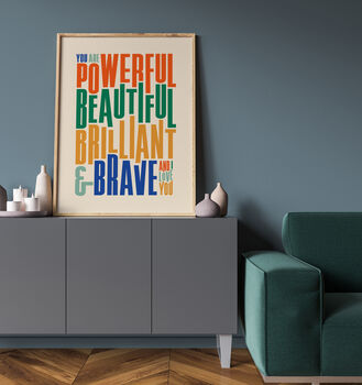 Motivational Print, 'Powerful And Brave', 3 of 3