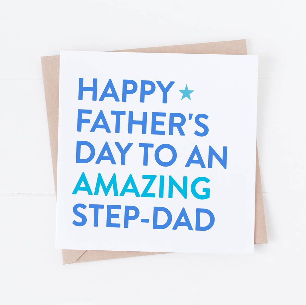 Father's Day Card For An Amazing Step Dad
