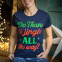 Funny Slogan Ladies Christmas T Shirt, thumbnail 1 of 3
