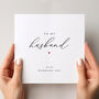To My Husband On Our Wedding Day Card, thumbnail 4 of 4