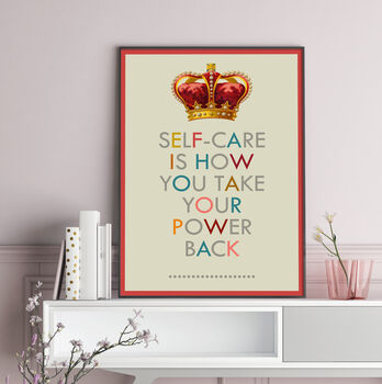 Self Care Is How You Take Your Power Back, Art Print, 2 of 5