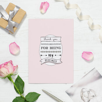 'Thank You For Being My Bridesmaid' Card, 2 of 2