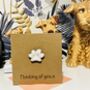 Thinking Of You Pet Loss Paw Card Cat Or Dog, thumbnail 2 of 4