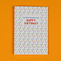 A Hundred And Thousands Times Happy Birthday Card, thumbnail 2 of 2