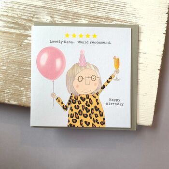 lovely nana would recommend birthday card by nest