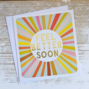 'Feel Better Soon' Card By Nest Gifts