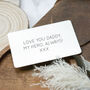 Engraved Wallet Card 'You Will Always Be My Hero', thumbnail 3 of 3