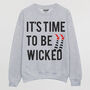 Time To Be Wicked Women’s Halloween Slogan Sweatshirt, thumbnail 5 of 5