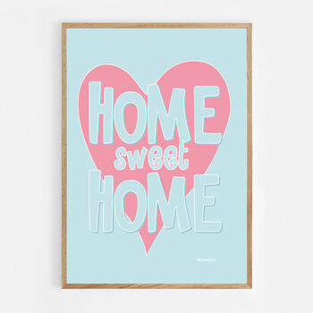 Home Sweet Home Print Three Colour Options, 4 of 12