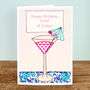 'Cocktail' Personalised Girls Birthday Card, thumbnail 3 of 4