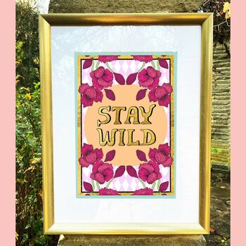 Stay Wild Print, 2 of 2