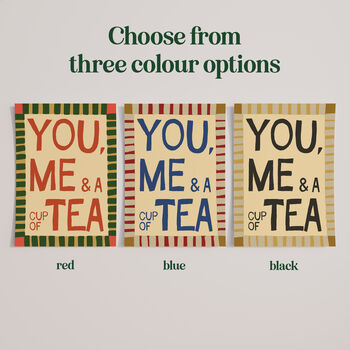 You, Me And A Cup Of Tea Print, 11 of 12