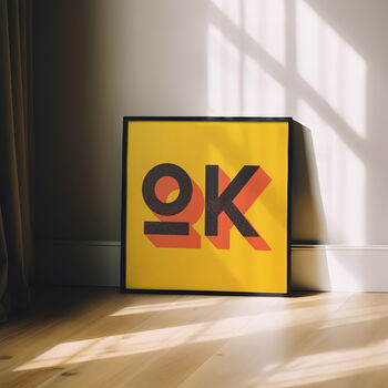 Ok Typography Poster, Ok Art Print, 5 of 8