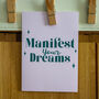 'Manifest Your Dreams' Motivational Print, thumbnail 2 of 9