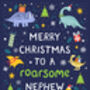 Dinosaur Christmas Card For Nephew, thumbnail 3 of 3