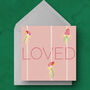 'Loved' Modern Florals Orchid Greetings Card, thumbnail 3 of 7