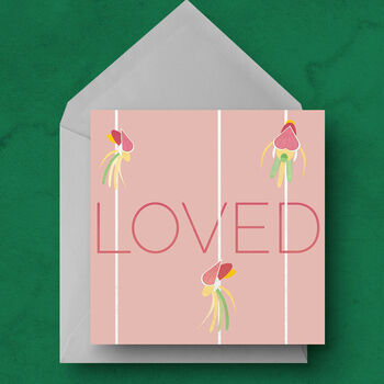 'Loved' Modern Florals Orchid Greetings Card, 3 of 7