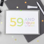 60th Birthday Card '59 And Four Quarters', thumbnail 1 of 8