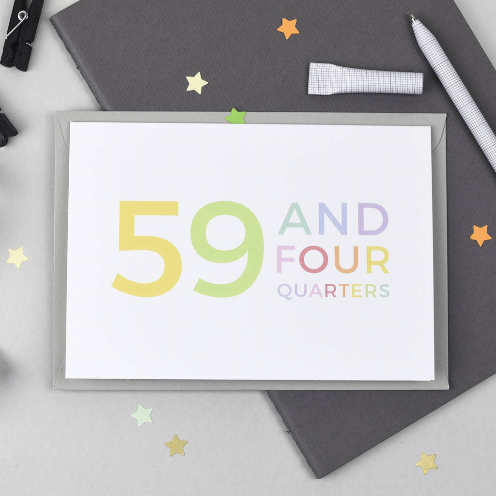 60th Birthday Card '59 And Four Quarters', 1 of 8