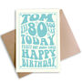 Personalised, Frameable 80th Birthday Card, thumbnail 1 of 2