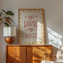 My House, My Rules Print, Living Room Print, thumbnail 6 of 10