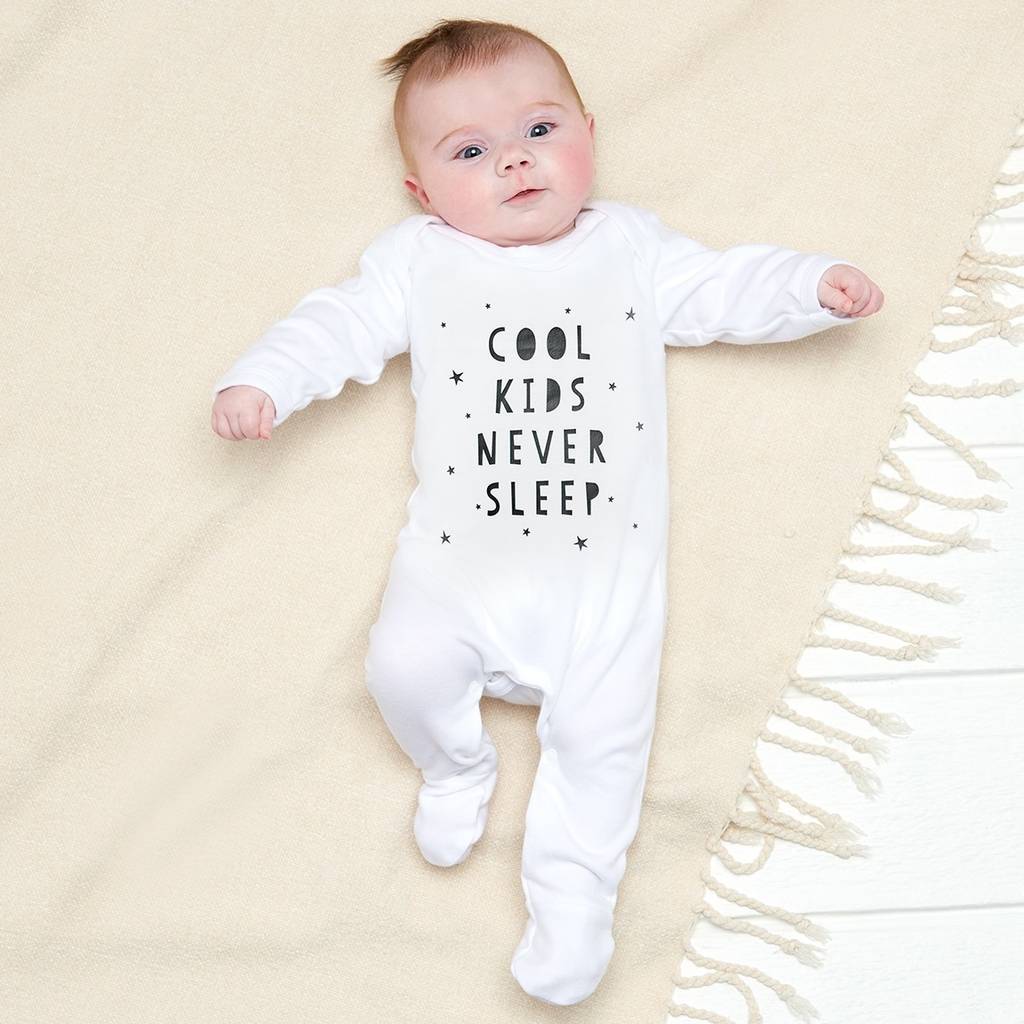 Cool Kids Never Sleep Baby Grow By Owl & Otter | notonthehighstreet.com