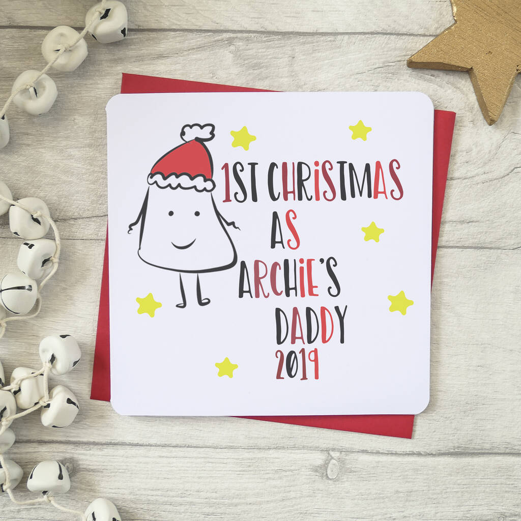 1st christmas as daddy personalised xmas card by parsy card co