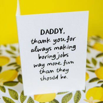 Personalised Funny “Making Boring Jobs Fun” Daddy/Mummy Card, 3 of 5