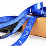 Father's Day 25mm Personalised Printed Ribbon, thumbnail 2 of 10