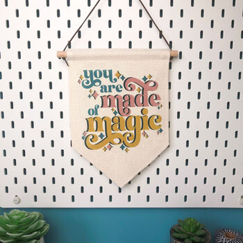 You're Made Of Magic Hanging Banner Pennant Flag, 7 of 7